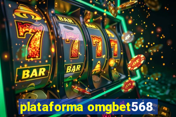 plataforma omgbet568